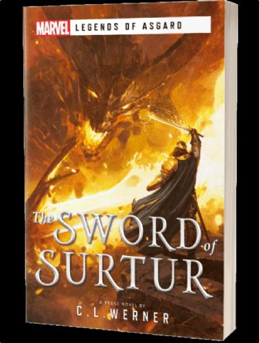 Marvel Legends of Asgard Novel The Sword of Surtur